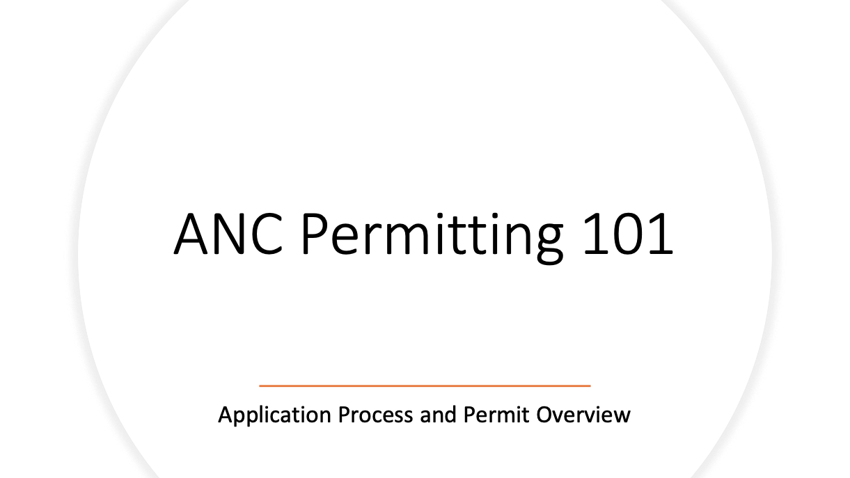 ANC Permitting 101